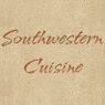 Signature Southwestern Dishes